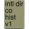 Intl Dir Co Hist V1 door Thomas Derdak