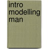 Intro Modelling Man door Luisa Huaccho Huatuco