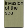Invasion Of The Sea door Jules Vernes