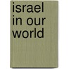 Israel in Our World door Andrew Langley