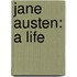 Jane Austen: A Life