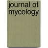 Journal Of Mycology door William Ashbrook Kellerman
