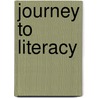 Journey To Literacy door Linda Hewins