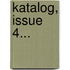 Katalog, Issue 4...