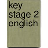 Key Stage 2 English by Christine Warwick