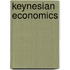 Keynesian Economics