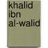 Khalid Ibn Al-Walid