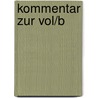 Kommentar Zur Vol/b by Matthias Goede