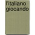 L'Italiano Giocando