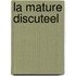 La Mature Discuteel