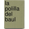 La Polilla del Baul door Mario Carvajal