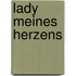 Lady meines Herzens