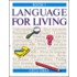 Language For Living