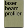 Laser Beam Profiler by John McBrewster