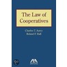 Law of Cooperatives door Roland F. Hall