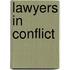 Lawyers in Conflict