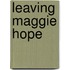 Leaving Maggie Hope