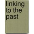 Linking to the Past