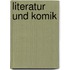 Literatur und Komik