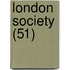 London Society (51)