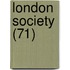 London Society (71)