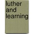 Luther And Learning