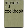 Mahara 1.4 Cookbook door Ellen Marie Murphy