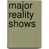 Major Reality Shows