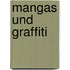 Mangas Und Graffiti