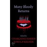 Many Bloody Returns door Toni L.P. Kelner