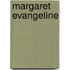 Margaret Evangeline