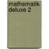 Mathematik Deluxe 2