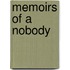 Memoirs Of A Nobody