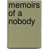 Memoirs Of A Nobody door Heinrich Bornstein