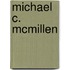 Michael C. Mcmillen