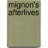 Mignon's Afterlives