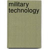 Military Technology door Authors Various