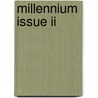 Millennium Issue Ii door Brenes