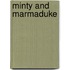 Minty And Marmaduke