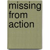 Missing From Action door Robert C. Harris