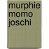 Murphie Momo Joschi