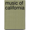 Music Of California door John McBrewster
