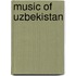 Music Of Uzbekistan