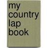 My Country Lap Book door Stephanie Reid