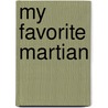 My Favorite Martian door Paul S. Newman