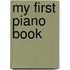 My First Piano Book