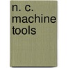 N. C. Machine Tools by Organization For Economic Cooperation And Development Oecd