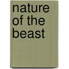 Nature Of The Beast door Stephanie Freeman