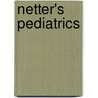 Netter's Pediatrics door Todd Florin
