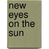 New Eyes On The Sun